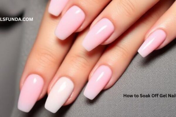 How to Soak Off Gel Nails