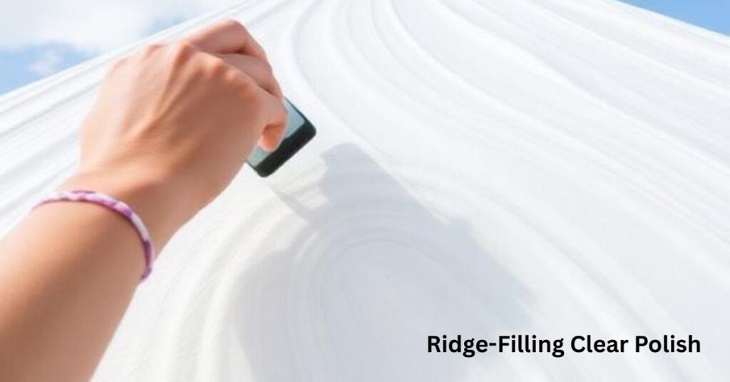 Ridge-Filling Clear Polish