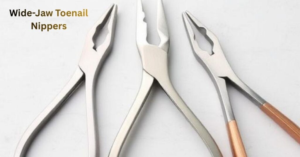 Wide-Jaw Toenail Nippers