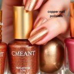 Copper Nail Polishes